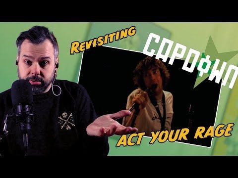 Revisting Capdown's Act Your Rage