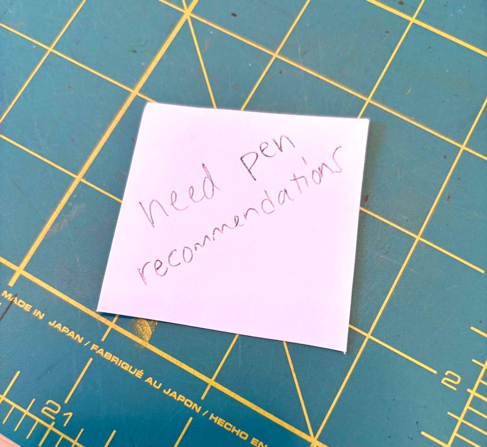 Paper that says need pen recommendations 