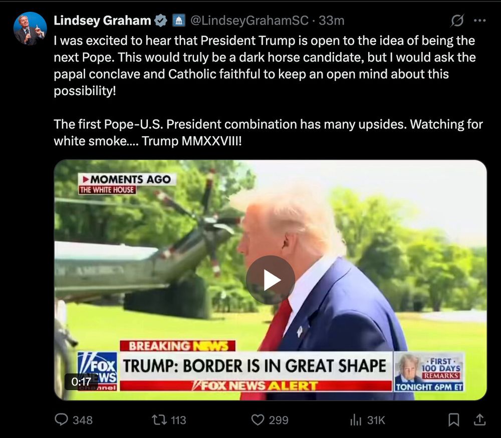 Tweet by Lindsey Graham calling for Trump to be elected Pope