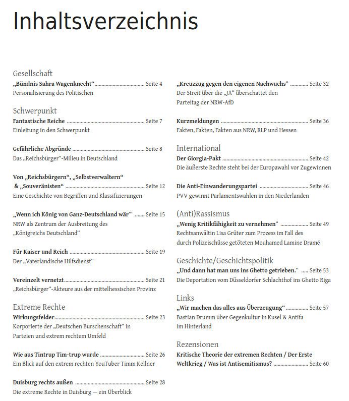 Inhaltsverzeichnis der LOTTA 94 Frühjahr 2024

Mit dem Schwerpunkt:

Fantastische Reiche
Die Welt der "Reichsbürger" und "Selbstverwalter"

Außerdem:

Ausblick auf die Europawahlen

Das "Bündnis Sahra Wagenkecht"

Die extreme Rechte in Duisburg

und vieles mehr