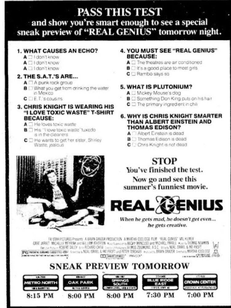 August 2, 1985 for upcoming Real Genius sneak preview. 
