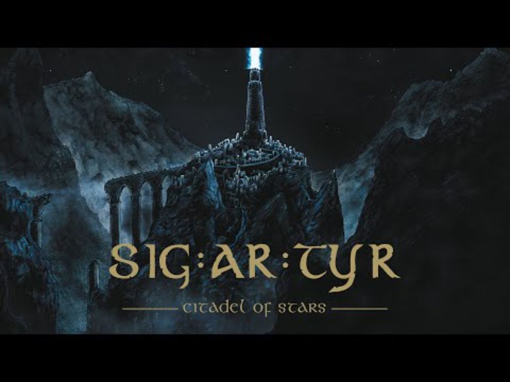 SIG:AR:TYR - Citadel of Stars (Full Album Premiere)