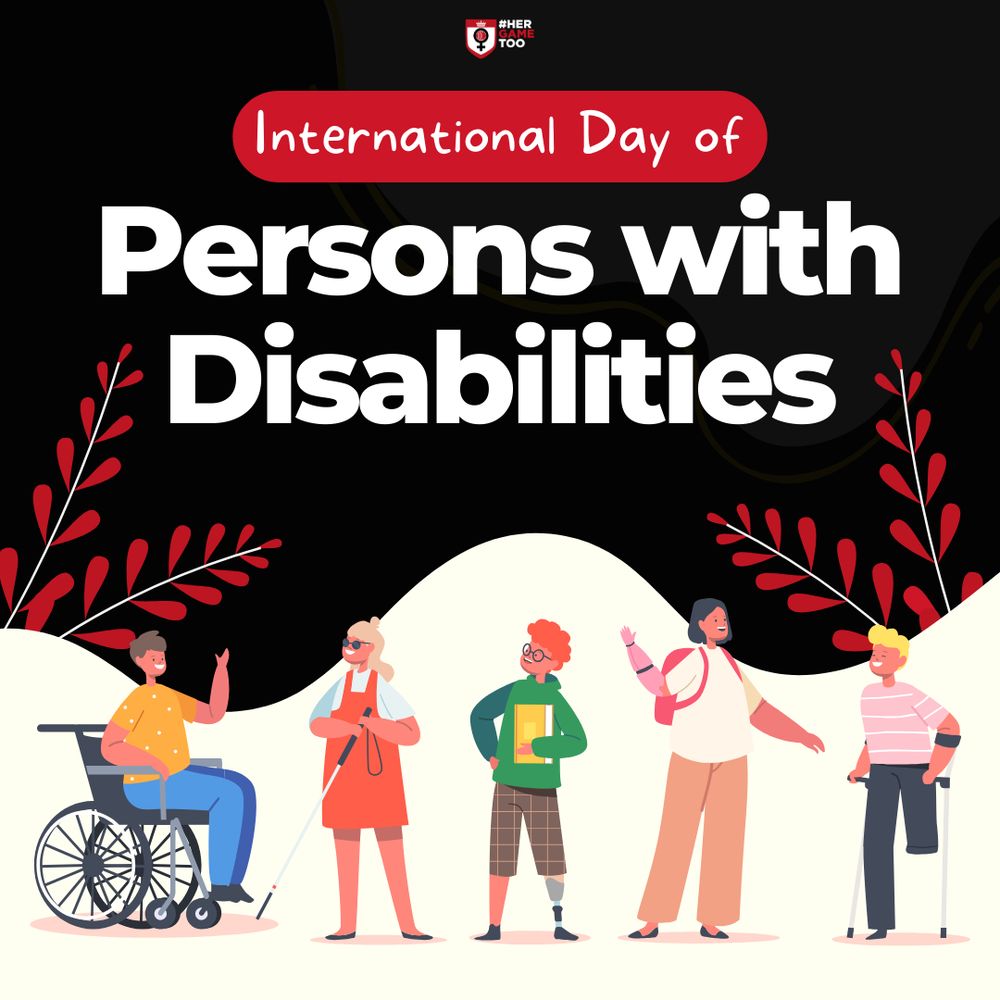 Graphic containing the Her Game Too Cricket logo on black background. The image displays graphics featuring a range of disabilities

Text: International Day of Persons with Disabilities.