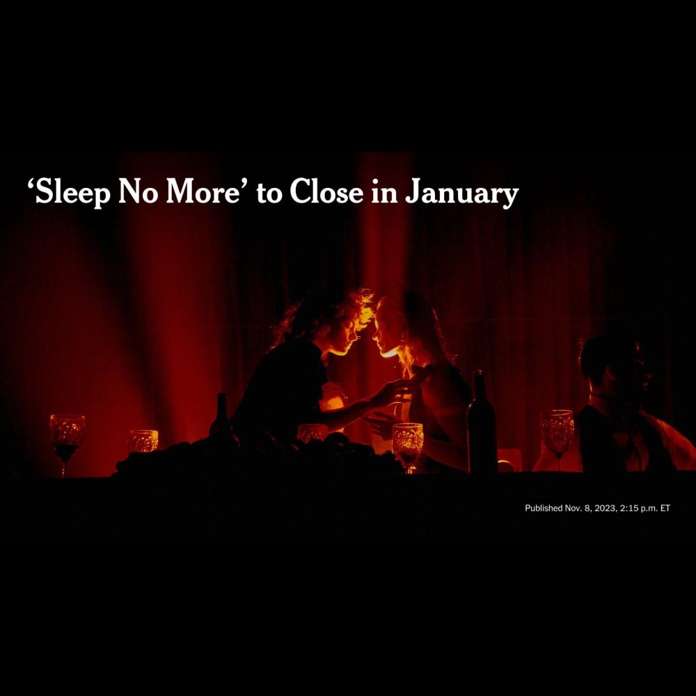 ‘Sleep No More’ to Close in January