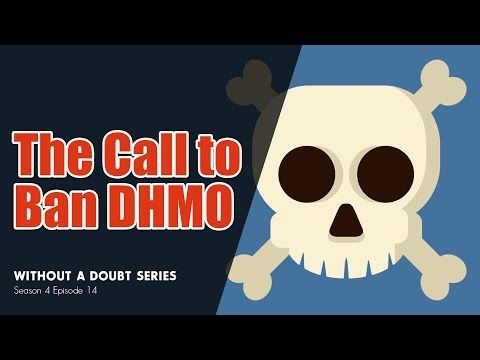 The Call to Ban DHMO