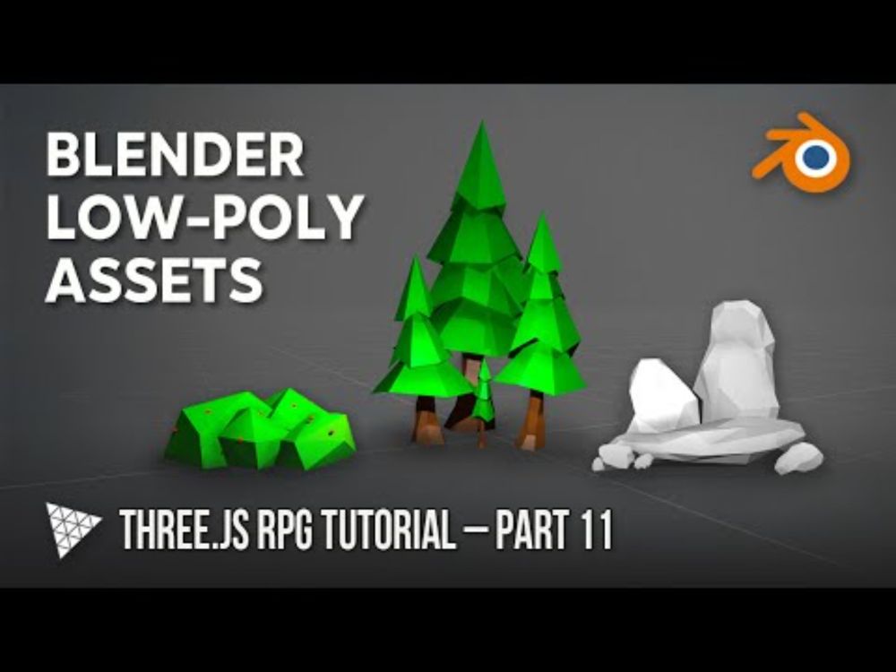 Creating Low-Poly Assets in Blender 🌲 Three.js RPG Tutorial (Part 11)