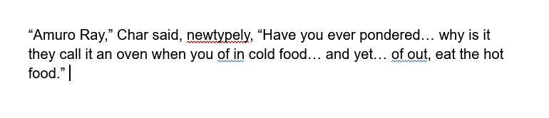 “Amuro Ray,” Char said, newtypely, “Have you ever pondered… why is it they call it an oven when you of in cold food… and yet… of out, eat the hot food.” 