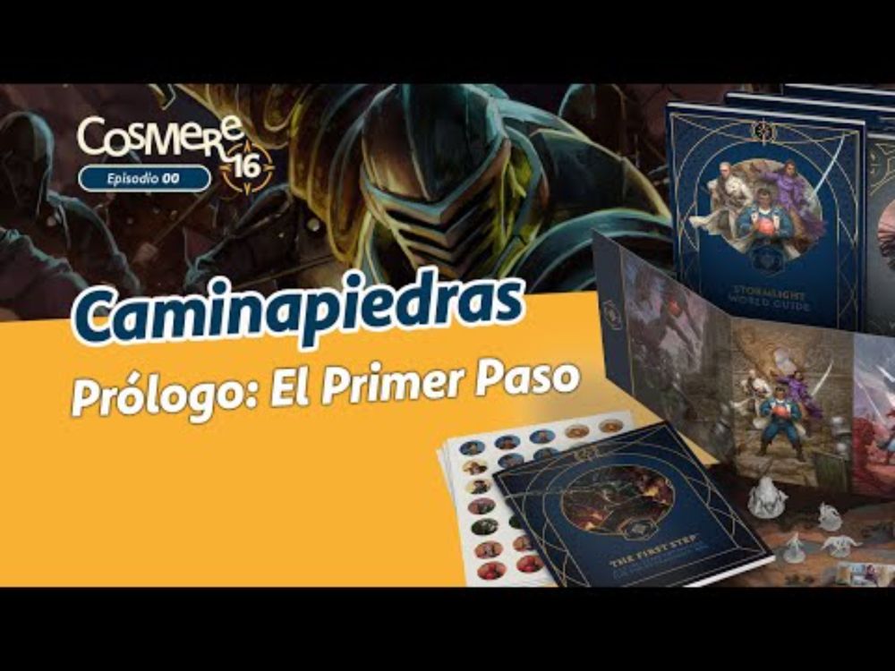 Cosmere RPG: Caminapiedras 00: El Primer Paso (Historia canónica)