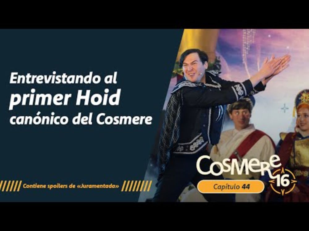 44 Entrevistando al 1r Hoid canónico del Cosmere