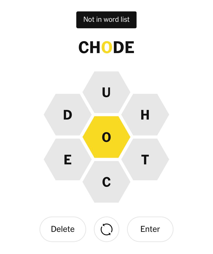 Screenshot of Spelling Bee in NYT games app telling me CHODE is not in their word list.