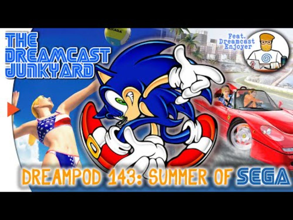 Summer of Sega — an Ode to Blue Skies! (DreamPod Episode 143)