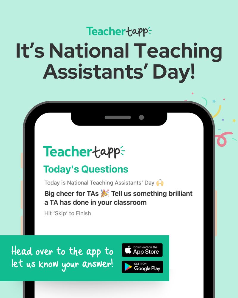 It's National Teaching Assistants' Day! Head over to the app to let us know your answer! 