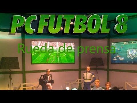 PCFUTBOL 8   RUEDA DE PRENSA parte2/3