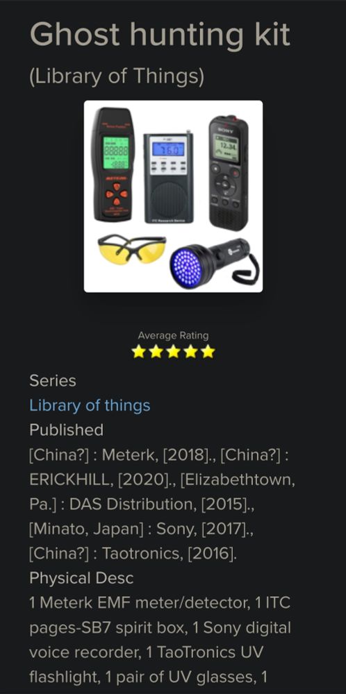Screenshot from the library website where a ghost hunting kit is offered as part of the "Library of Things" featuring some sensors and some kind of UV flashlight