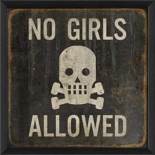 no girls allowed sign