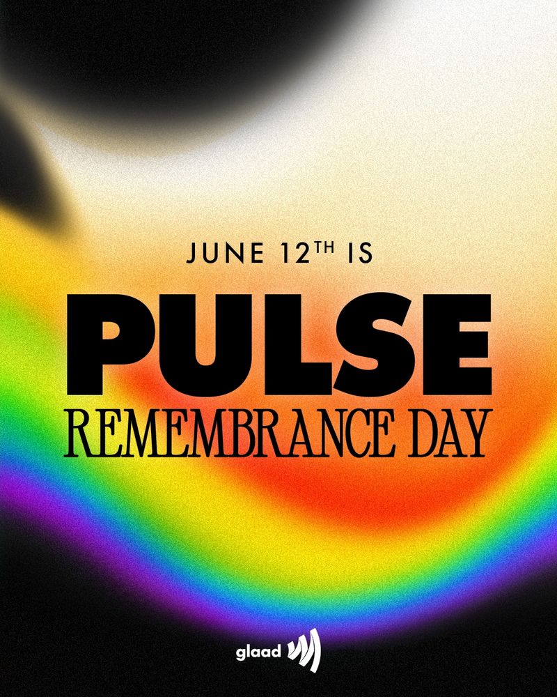 June 12th is Pulse Remembrance Day.
