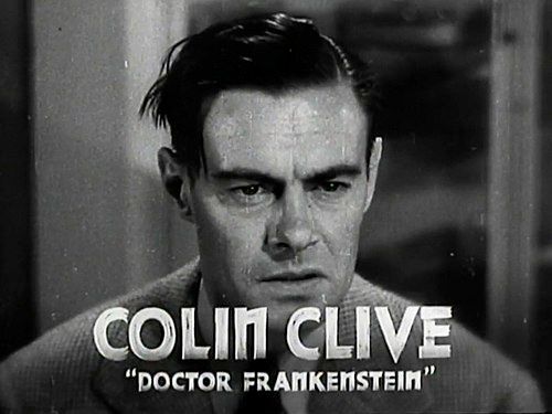 Colin Clive.