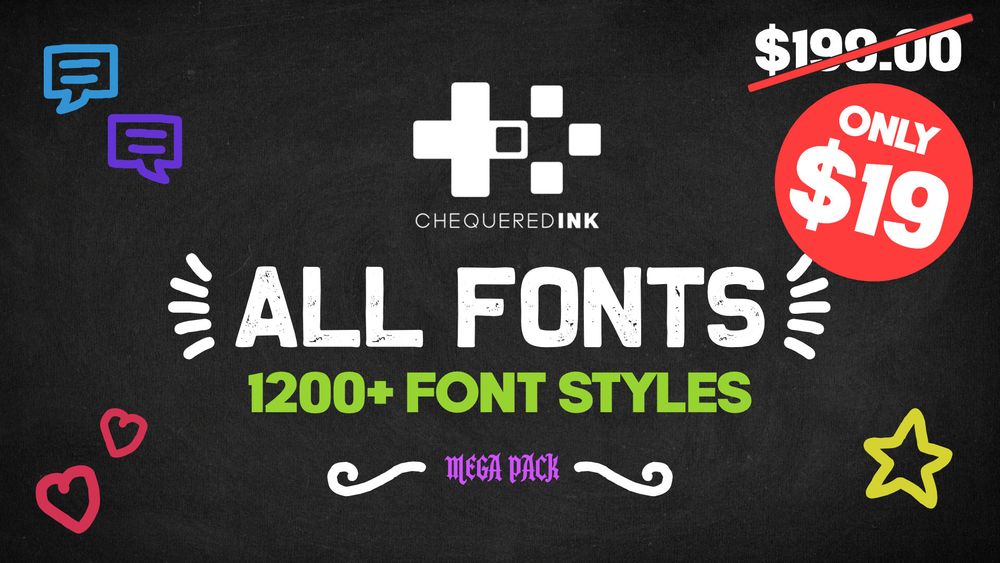 A banner for our All Fonts Pack, which features over 1200 font styles for only 19 US dollars until December 31st, after that the price rises to $190 (which is still a fantastic discount)