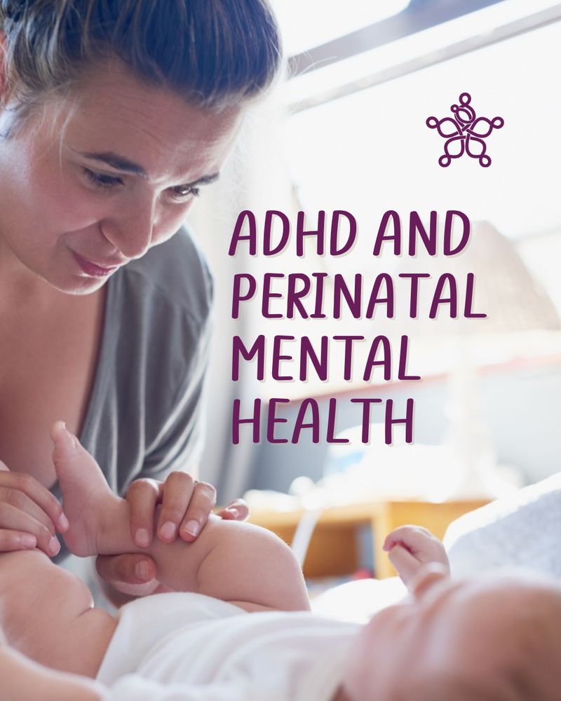 ADHD and perinatal mental health