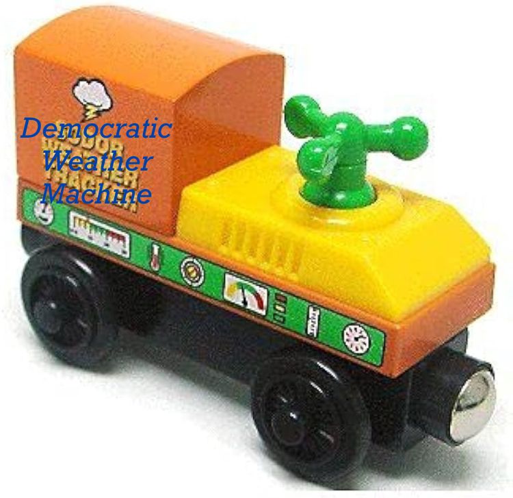 A promo photo of The Thomas Wooden Railway item The “Sodor Weather Tracker”, But With the words “Democratic Weather Machine” very badly edited over the original name on the item