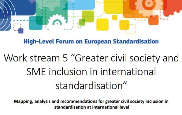 High-Level Forum on European Standardisation report, 'Greater civil society and SME inclusion in international standardisation'