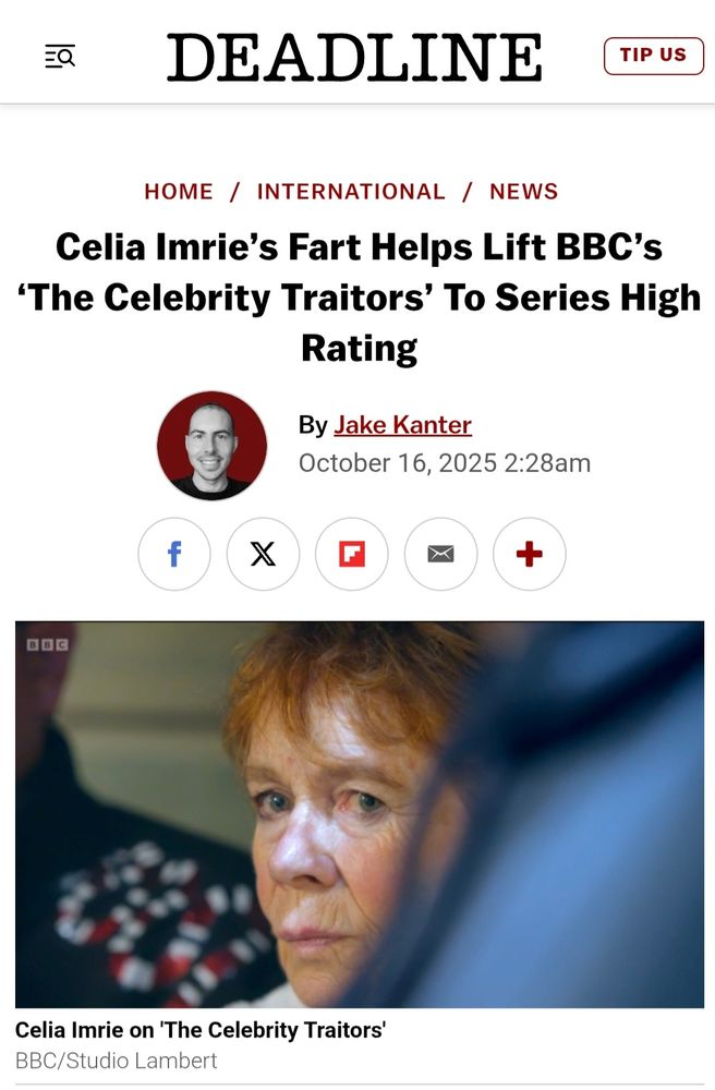 News headline: Celia Imrie's Fart Helps Lift Celebrity Traitors To Series High Rating