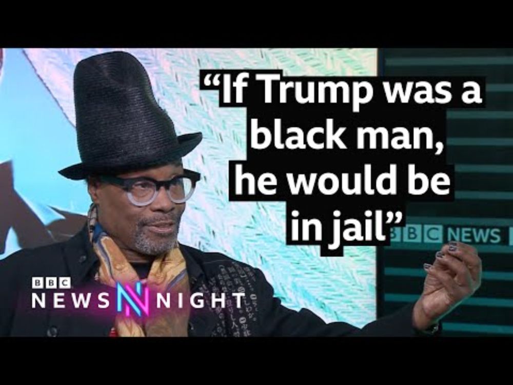 "If Trump was a black man, he would be in jail" | Billy Porter on US politics