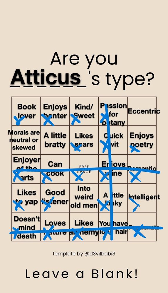 A meme bingo card titled "Are you Atticus' type?" Lazne got 3 lines with a change for several more.