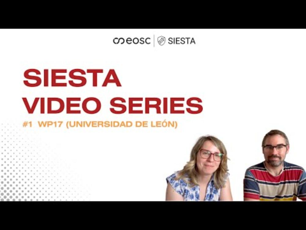 SIESTA VIDEO SERIES 1 - WP17 Universidad de León