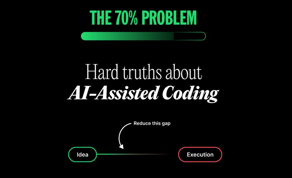 The 70% problem - hard truths about AI-Assisted Coding