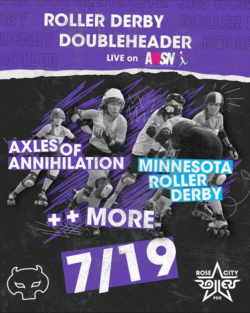 Poster for roller derby double header live on All Women’s Sport Network.
Rose City Axles of Annihilation vs Minnesota Roller Derby All-Stars
Happening July 19th, 2025, streaming on Pluto TV