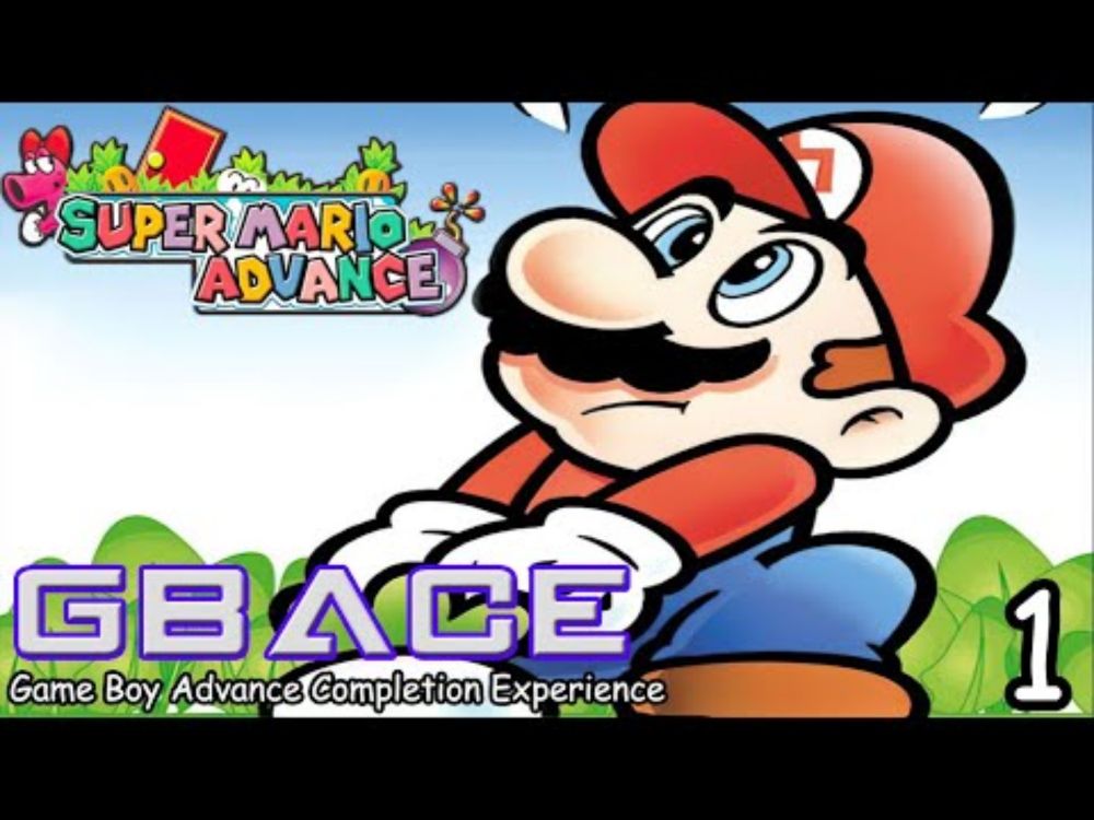 The Game Boy Advance Completion Experience - #1. Super Mario Advance