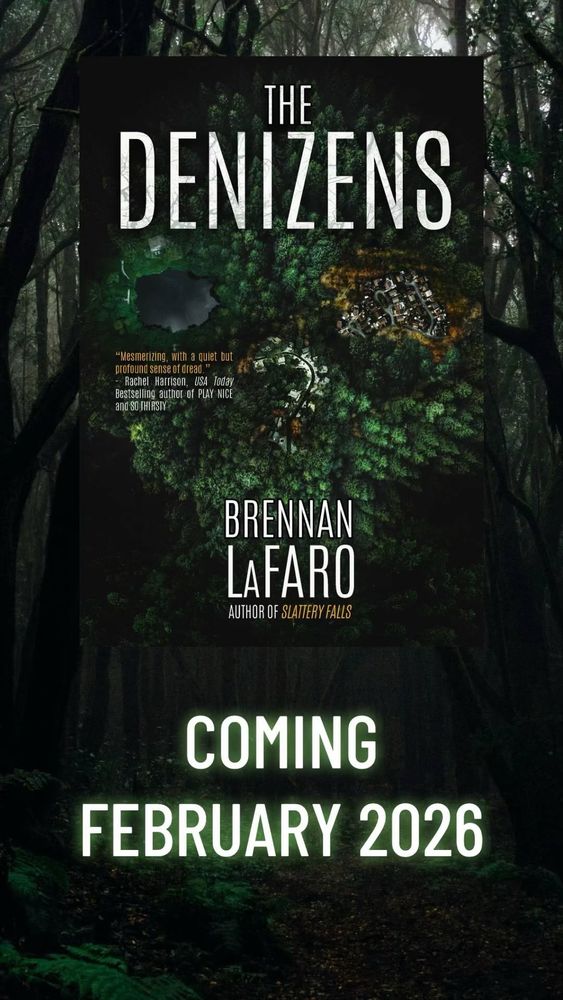 Image of the cover of THE DENIZENS, featuring a bird's eye view of a town in the middle of a forest, the layout of trees, quarries and houses making the whole place look from a distance like a skull

Caption reads: Coming February 2026
