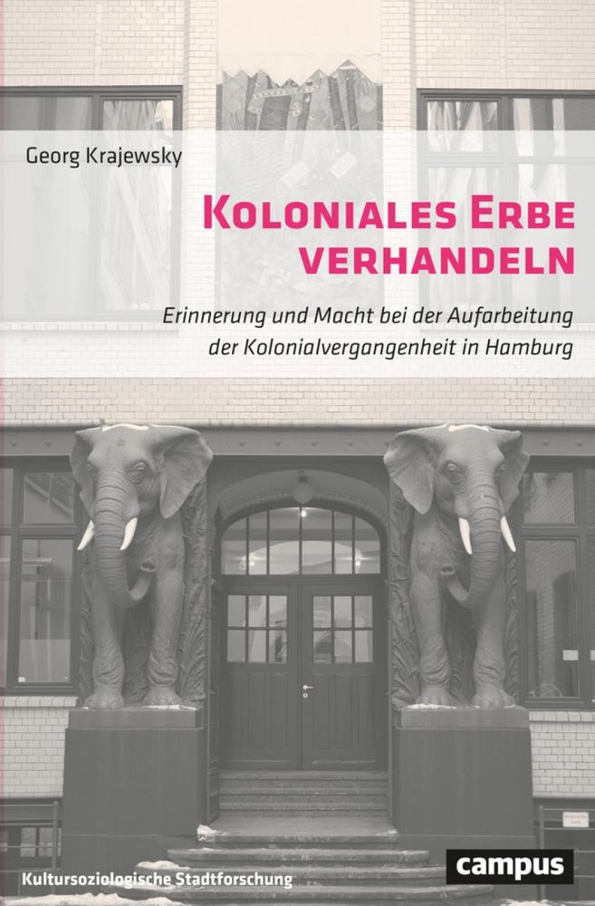 Buchcover vom Buch Koloniales Erbe verhandeln