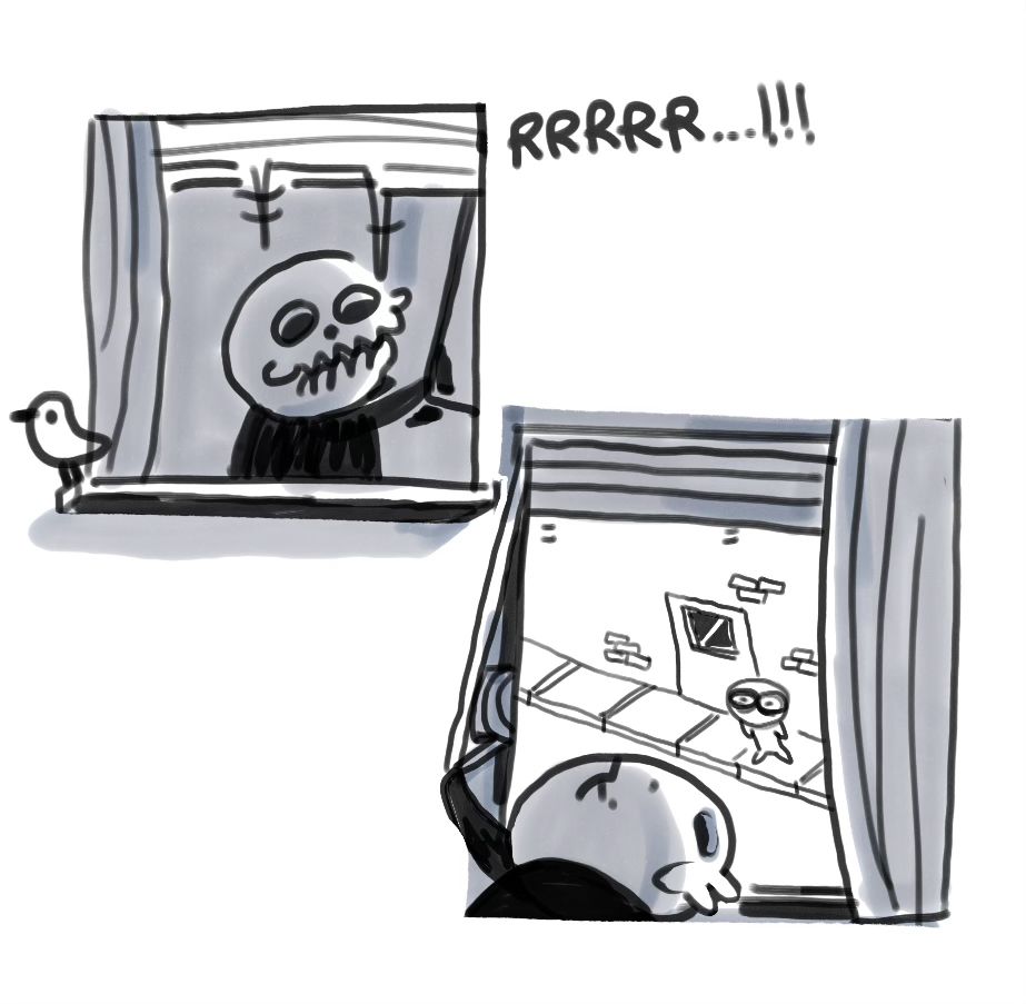 Two panels, in the topmost, first one an outside view of a window. My sona, a pudgy skeleton, is rising the blinds, he just woke up and it’s early morning. 

The next one, at the bottom, is an inside view of the window, my sona is staring at some guy in the street, who is staring back, next to a door. 