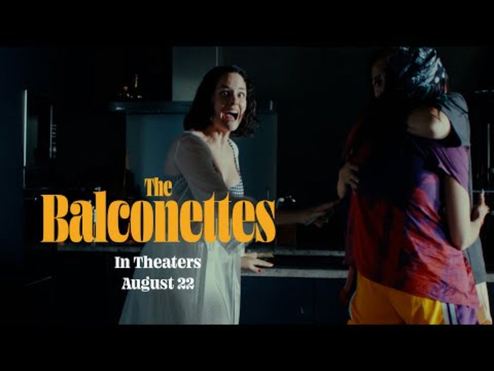 The Balconettes | Official Teaser #1 HD