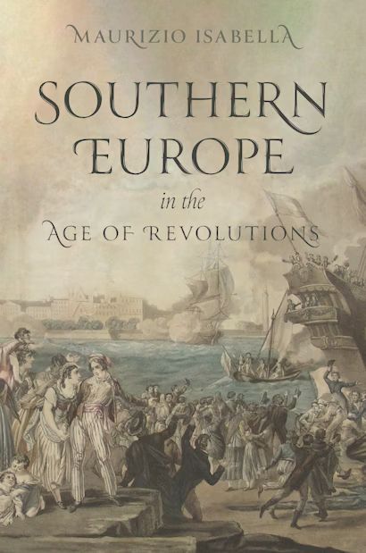 Cover, Southern Europe in the Age of Revolutions