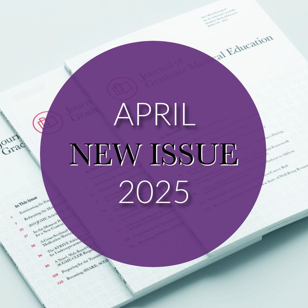 A small stack of issues of the Journal of Graduate Medical Education, with the words New Issue April 2025 superimposed