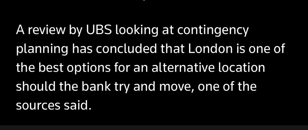 A review by UBS looking at contingency planning has concluded that London is one of the best options for an alternative location should the bank try and move, one of the sources said.