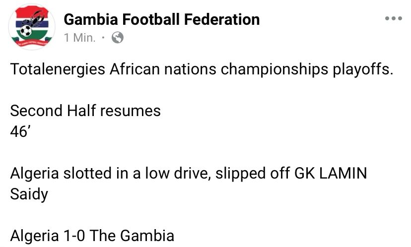 Post on Facebook by Gambia Football Federation that Algeria scored the 1-0 lead