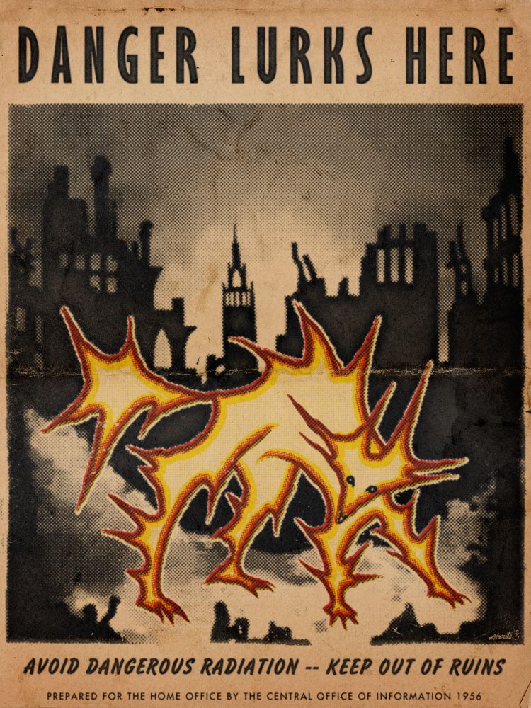 a vintage-style poster featuring radion, a spiky, glowing doglike creature, standing in a defensive position amid the bombed-out ruins of a city. the poster is captioned "DANGER LURKS HERE / avoid dangerous radiation -- keep out of ruins / prepared for the home office by the central office of information 1956".