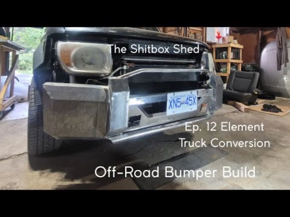 Honda Element Pickup Truck Build Ep. 12 off road bumper build