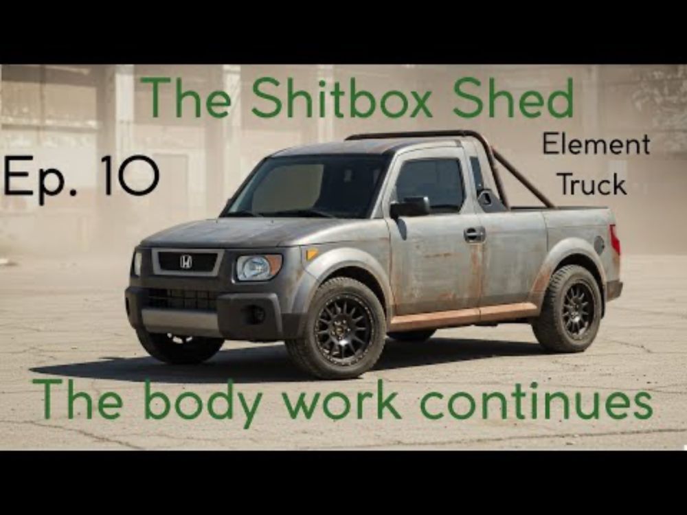Honda Element Pickup Truck Build Ep. 10 first drive! Rear crash bar repair and tray build