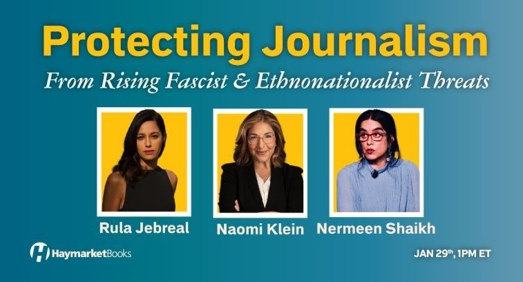 Protecting Journalism from Rising Fascist & Ethnonationalist Threats 