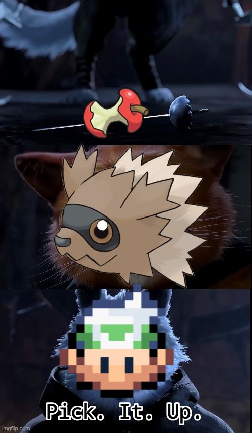 A meme edit of a scene from Puss in Boots: The Last Wish. The image has a top, middle, and bottom.

On the top is the lower half of an anthropomorphic silver wolf standing in the background. In the foreground is a rapier with a picture of the leftovers item from Pokémon edited on top of it.

In the middle, there is a picture of an orange cat's face, but its expression cannot be seen. It is covered by an edited on face of the pokemon Zigzagoon

On the bottom, the outline of the silver wolf's head can be seen. Covering it is Brendan's head sprite from Pokémon Emerald. Beneath it is the text, black with white outline, "Pick. It. Up."