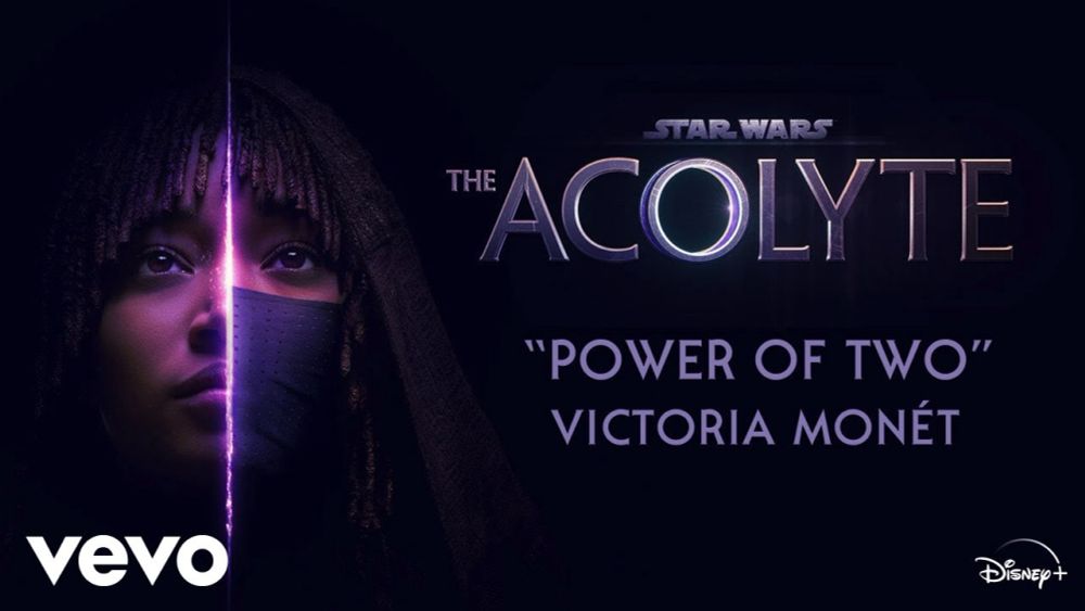 Victoria Monét - Power of Two (From "Star Wars: The Acolyte"/Audio Only)