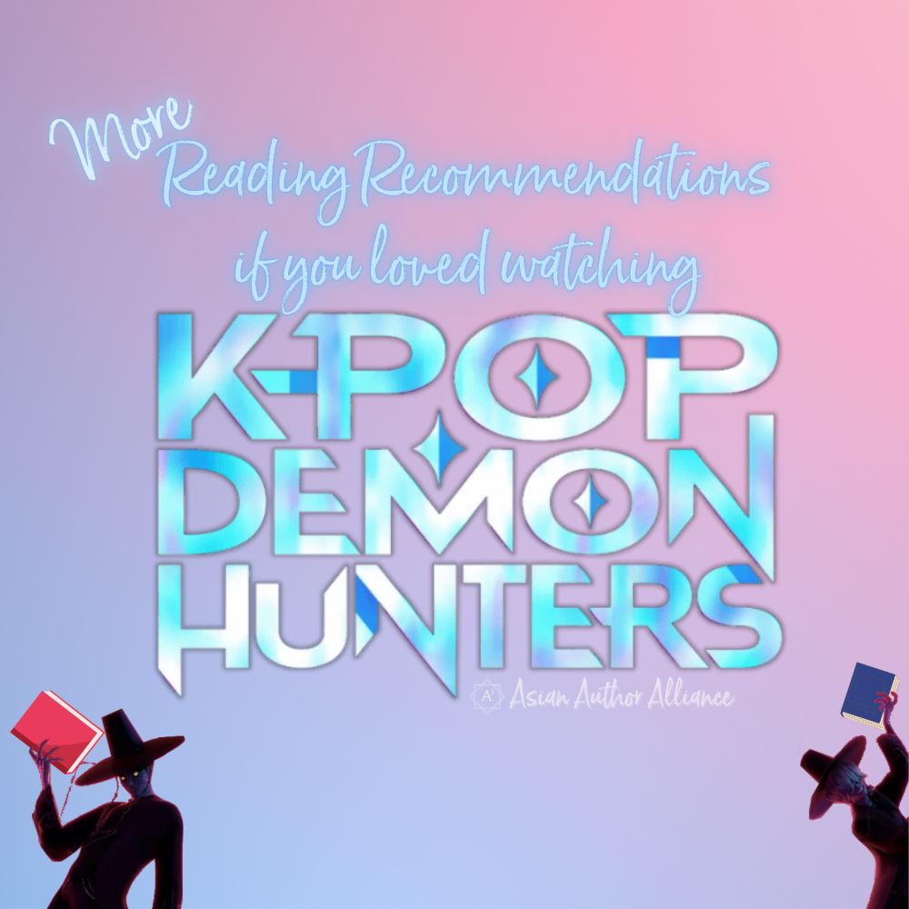 More Reading Recommendations if you loved watching K-Pop Demon Hunters