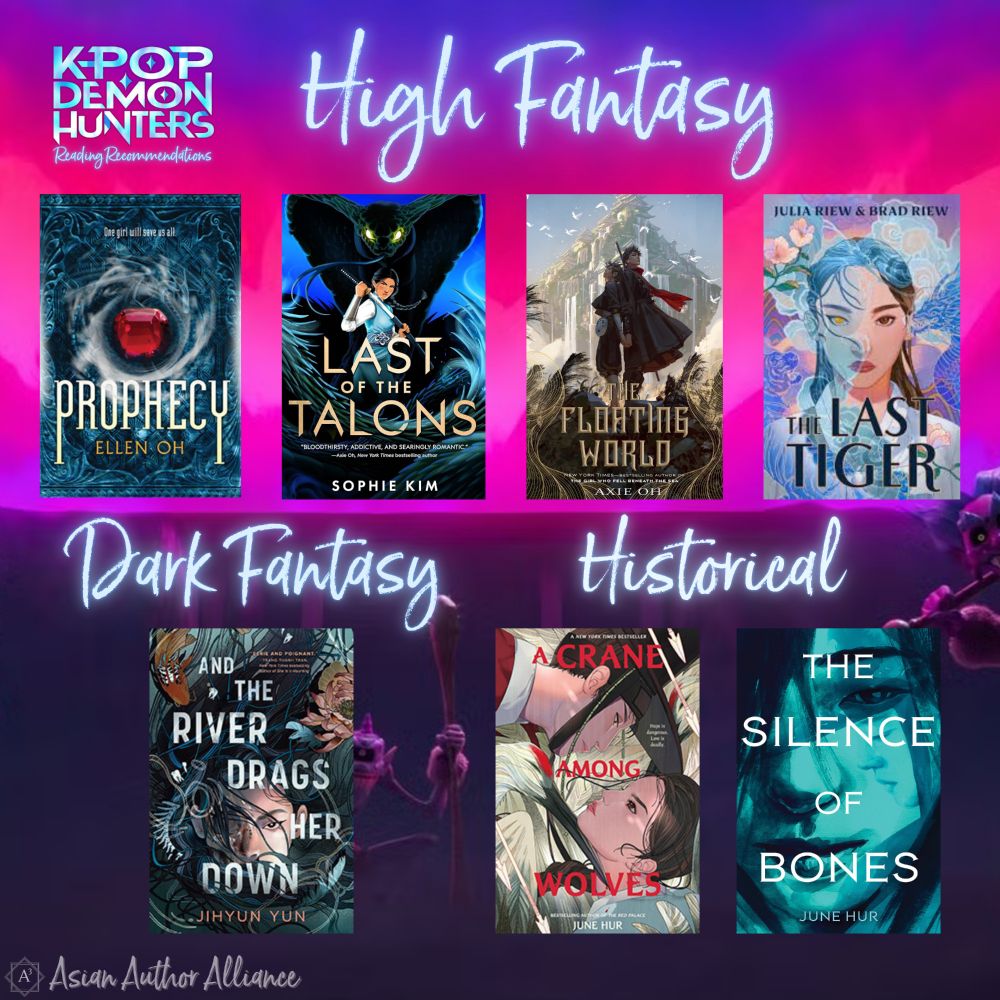 High Fantasy 
Prophecy by Ellen Oh
Last of the Talons by Sophie Kim
The Floating World by Axie Oh
The Last Tiger by Julia Riew & Brad Riew
Dark Fantasy
And the River Drags her Down by Jihyun Yun
Historical
A Crane Among Wolves by June Hur
The Silence of Bones by June Hur