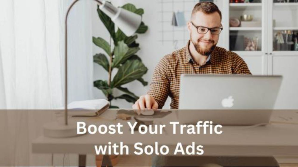 How to Buy Solo Ads for Maximum ROI: A Step-by-Step Guide