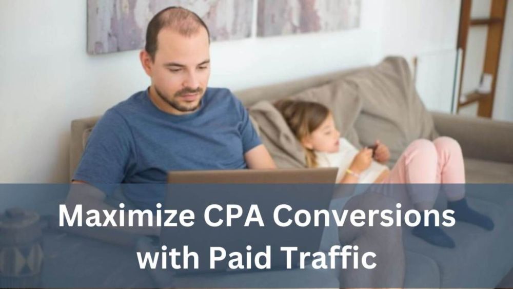 Best Paid Traffic for CPA Offers: Maximize Your Earnings